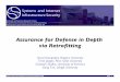 Assurance for Defense in Depth via Retroﬁtting · 2019-07-16 · validation of defense in depth for this combination of security con-trols, enabling assurance for defense in depth