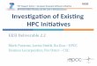 FP7 Support Action - European Exascale Software Initiative ... · EESI ! Americas " US (by far the largest consumer of HPC in this region) " Canada and Brazil also notable systems