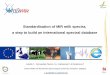Standardisation of MIR milk spectra, a step to build an ... · Grelet C., Fernandez Pierna J.A., Dehareng F. & Dardenne P. Centre Wallon de Recherches Agronomiques (CRA-W), Gembloux,