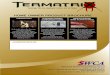TermatriX homeowner V02 Oct 2012 e-brochure · 1060 Hay Street WEST PERTH 6005 AUSTRALIA Tel:+61 (0) 8 9219 4683, Fax:+61 (0) 8 9219 467 ... termites is to arrange a thorough home