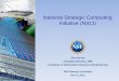 National Strategic Computing Initiative (NSCI) · with real-world data Real-time analysis of simulation results Computational Intensity . Internet-Scale Data Intensity Computing 
