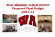West Allegheny School District Proposed Final Budget 2013-14 presentation 2013-14.pdf · Mills above (below) balance (2.84) 9 . West Allegheny School District ... TIF PROPERTIES :