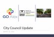 City Council Update · 2019-04-01 · City Council Update MARCH 26, 2019. What’s Happening? Entire Blue & Yellow line from National Airport south will be closed May 25 - September