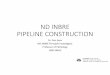 ND INBRE PIPELINE CONSTRUCTION appendices/17_5142... · ND INBRE Annual Undergraduate Research Symposium •In October of each year at Alerus Center. •Attended by all ND INBRE participants