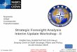 Strategic Foresight Analysis Interim Update Workshop - II€¦ · 21 October 2015 1 Strategic Foresight Analysis Interim Update Workshop - II RADM Pete GUMATAOTAO (US Navy) Deputy