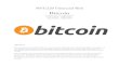 Bitcoin - Chalmers · 2017-04-05 · Today there are two ways to receive Bitcoin, either you can mine or since they have become more common today you can also purchase them for other
