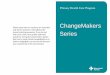 ChangeMakers - Relational Dynamics in a Complex Adaptive System · 2019-01-17 · Dynamics in a Complex Adaptive System. ChangeMakers Series – April 24, 2018. Objectives • To
