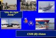 “Why We Fight Jointly” - Keystone We Fight Jointly.pdf · •“ We must never fight another war the way we fought the last two. I have a feeling that if the Army and Navy had