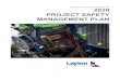 Layton Construction Company, LLC 2020 PROJECT SAFETY ... · Project Management includes: Project Executive, Project Director, Project Manager, Project Superintendent, Project Engineer,
