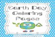 Earth Day Coloring Pages · 2020-04-21 · Earth Day Promise I promise to take care of the Earth. I will not litter or pollute. I will work to make the world a better place for everyone