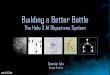 Building a Better Battle - Academics | WPIweb.cs.wpi.edu/~rich/courses/imgd4000-d09/lectures/halo3.pdf · • The dance is about the illusion of strategic intelligence • Strategy