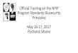 Official Training on the NPIP Program Standards Biosecurity … · 2020-08-07 · Official Training on the NPIP Program Standards Biosecurity Principles May 16-17, 2017 Portland,
