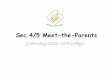 Sec 4/5 Meet-the-Parentss... · 2016-01-11 · •CCA for all Sec 4 and 5 students will stand down by 22 April 2016 •Sec 5 students will attend a 4-session Wushu training in lieu