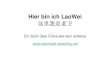 Hier bin ich LaoWei · 2011-12-02 · Der Autor des Buches „Hier bin ich LaoWei“ ist mitten in das Leben in Shenzhen (Südchina) und mitten in einen komplizierten Industriemarkt