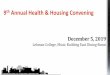 th Annual Health & Housing Convening · Trainings & Workshops • Over 200 people attended trainings ... • Interagency Case Conferences o 4 case conferences attended by 57 people