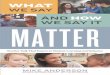 WHAT MATTER WE SAY AND HOW MATTER - ASCDfiles.ascd.org/pdfs/publications/books/What-We-Say... · MATTER Teacher Talk That Improves Student Learning and Behavior WHAT AND HOW WE SAY