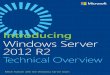 Introducing Windows Server 2012 R2 Technical Overviewptgmedia.pearsoncmg.com/images/9780735682788/samplepages/9… · scenario-based advice on how the platform can meet the needs