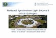 National Synchrotron Light Source II (NSLS II) Project...NSLS‐II Project • Synchrotron Radiation Facility (SRF) • 10,000 times brighter than NSLS with ultra‐low emittance and