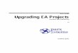 Upgrading EA Projects - Enterprise Architect€¦ · upgrading of Enteprise Architect projects to new versions. Sparx Systems from time to time will make changes to the EA model structure