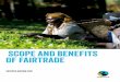 SCOPE AND BENEFITS OF FAIRTRADE...The countdown to 2030 has begun, and 2016 is the first full year of implementing the Sustainable Development Goals —the SDGs—aimed at transforming