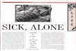 Alone.pdf7 DAYS. DECEMBER 14, 1988 SICK, ALONE I am sick. The doctor says it is bronchitis, but I know it is plague—at the very least, gallop- ing consumption