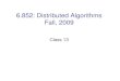6.852: Distributed Algorithms Fall, 2009...6.852: Distributed Algorithms Fall, 2009 Class 13 Today’s plan • Asynchronous shared-memory systems • The mutual exclusion problem