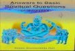 Answers to Basic - Lakshmi Narayanlakshminarayanlenasia.com/articles/Answers-to-Basic... · 2015-07-12 · VIVEKA CHUDAMANI by ADI SANKARA. When our longing for God becomes deep and