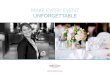 MAKE EVERY EVENT UNFORGETTABLE - Mercure Norwich Hotel · 2017-10-09 · mercure.com MERCURE NORWICH HOTEL 07 WELCOME EVENT PLANNER PACKAGES MENUS CONTACTS PRE-EVENT MENU SELECTION