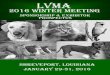 LVMA...2016 Annual Winter Meeting, January 29—31, 2016 at the Shreveport Convention Center in Shreveport, Louisiana This is an excellent business opportunity to gain one-on-one contact