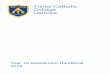 Trinity Catholic College Lismore · 2019-02-28 · TRINITY CATHOLIC COLLEGE STAGE 5 – YEAR 10 ASSESSMENT POLICY ... (Accreditation and Certification Manual, NSW Education Standards