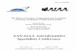 AAS/AIAA Astrodynamics Specialists Conferencesol.spacenvironment.net/jb2008/pubs/JB2006_AAS_2005_258.pdf · The Orbital Debris Radar Calibration Spheres (ODERACS)1 were cleverly designed