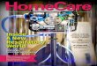 HomeCare...30reas of audit concern related 7 a to COVID-19 32 Ways that mobile logistics software can streamline deliveries & boost your business IN-HOME CARE 34hen an emergency becomes