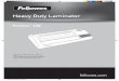 Heavy Duty Laminator - Fellowes...Curled or burnt laminations Too hot Reduce temperature or increase speed Soft or poor lamination Too cold Increase temperature or reduce speed Rollers