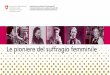 Le pioniere del suffragio femminile...Commissione federale per le questioni femminili CFQF 2020 – Le pioniere del suffragio femminile In Svizzera, le donne, che rappresentano metà
