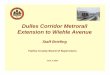 Dulles Corridor Metrorail Extension to Wiehle Avenue · – Board of Supervisors approves a petition to establish the Dulles Rail Phase 1 Transportation Improvement District to provide