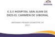 Presentación de PowerPoint - Hospital Carmen de Vhospitalcarmenv.gov.co/ESW/Files/RENDICION_DE... · los concentradores de oxigeno) •Se realizaron acuerdos de atención a los pacientes