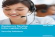 Customer Service Information Pack · 2017-01-31 · The global leader in door opening solutions We are committed to delivering quality service to our customers. Our customer service