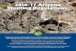 ARIZONA GAME AND FISH DEPARTMENT 2016-17 Arizona Hunting ... · This booklet includes annual regulations for statewide hunting of deer, fall turkey, fall javelina, bighorn sheep,