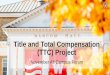 Title and Total Compensation (TTC) Project UW Employee Engagement in SJD Development. Participation