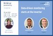 powered by Sungrow Data-driven monitoring · 2020-07-28 · powered by Webinar Sungrow Data-driven monitoring 28 July 2020 starts at the inverter 11 AM –12 PM 10 AM –11 AM 2.30
