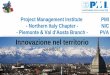 Project Management Institute PMI - Northern Italy Chapter - NIC · 2019-03-31 · Project Management Institute - Northern Italy Chapter --Piemonte & Val d’Aosta Branch - PMI NIC
