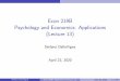 Econ 219B Psychology and Economics: Applications (Lecture 13) · 6/4/2020  · ORZ VR SUREDELOLW\ ZHLJKWLQJ ZRXOG SUHGLFW WKDW WKH SUREDELOLVLW\ LV RYHUZHLJKWHG :H UHSRUW WKH VXEMHFW