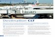 Destination CLT - Arora Engineers, Inc. · 2017-09-21 · become its fifth and longest runway, and effectively alleviate airfield congestion during peak hours, should it become reality
