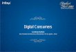 Digital Consumers - Infosys · Digital channel/website availability ~95%. 99.9%: IT cost / Digital Marketing country . Approx 40% IT cost reduction: Search Engine Appearance Index*