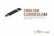 ENGLISH CURRICULUMcfwvconnect.com/request-resources/wp-content/... · easybib.com to record their sources and produce a works cited page in MLA format. • Students will write a one