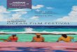 sixth annual - Waimea Ocean Film Festival · 2016-07-27 · 2 waimea ocean film festival experience. environment. culture. program guide 2016 3 sponsors about the Festival letter