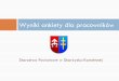 Wyniki ankiety dla pracowników starostwa - Powiat skarżyski · Wyniki ankiety dla pracowników starostwa Author: Mariusz Created Date: 5/30/2011 2:19:37 PM 