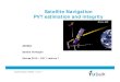 Satellite Navigation PVT estimation and integrity€¦ · Satellite Navigation (AE4E08) – Lecture 7 1. Satellite Navigation PVT estimation and integrity. AE4E08. Sandra Verhagen