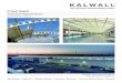 Project Report - kalwall.com · Project Report South Bend Regional Airport South Bend, Indiana Architecture: Ken Herceg and Associates Inc. Photography: Abstract Photography, Inc