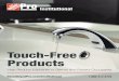 Touch-Free Products€¦ · Sensor faucets save water when compared to standard manual bathroom faucets. Flow rates of sensor faucets (0.5 GPM to 0.35 GPM) are lower when compared
